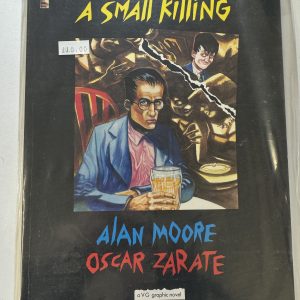 A SMALL KILLING BY ALAN MOORE & OSCAR ZARATE