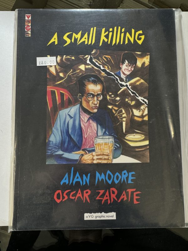A SMALL KILLING BY ALAN MOORE & OSCAR ZARATE