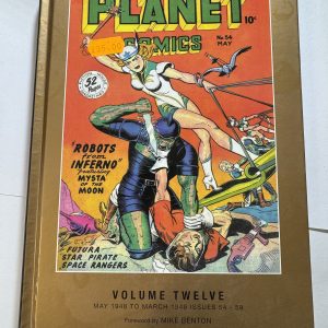 ROY THOMAS PRESENTS PLANET COMIC VOLUME 12 Hardback.