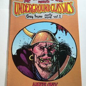 RIP OFF PRESS INC, PRESENTS UNDERGROUND CLASSICS, GREG IRONS EARLY WORK VOLUME 2 #9 1985.
